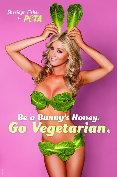 Sheridyn Fisher dressed as a bunny with lettuce leaves as rabbit ears and a bikini. The caption says "Be a bunny's honey. Go vegetarian." PETA advertisment for going vegan or vegitarian.