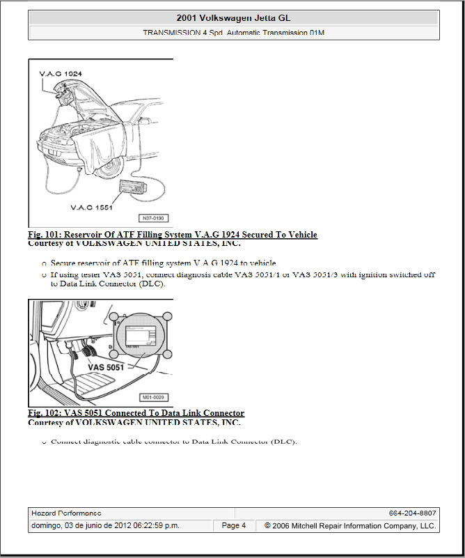 Checking and adding transmission fluid in 01 auto Jetta VW Vortex