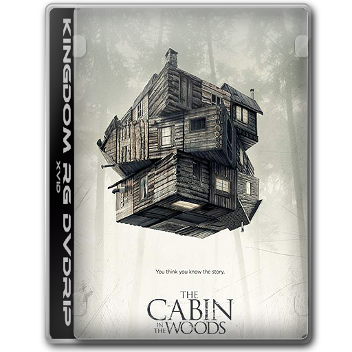 Release Title The Cabin In the Woods 2012 DVDRip XviD AC3 - KINGDOM